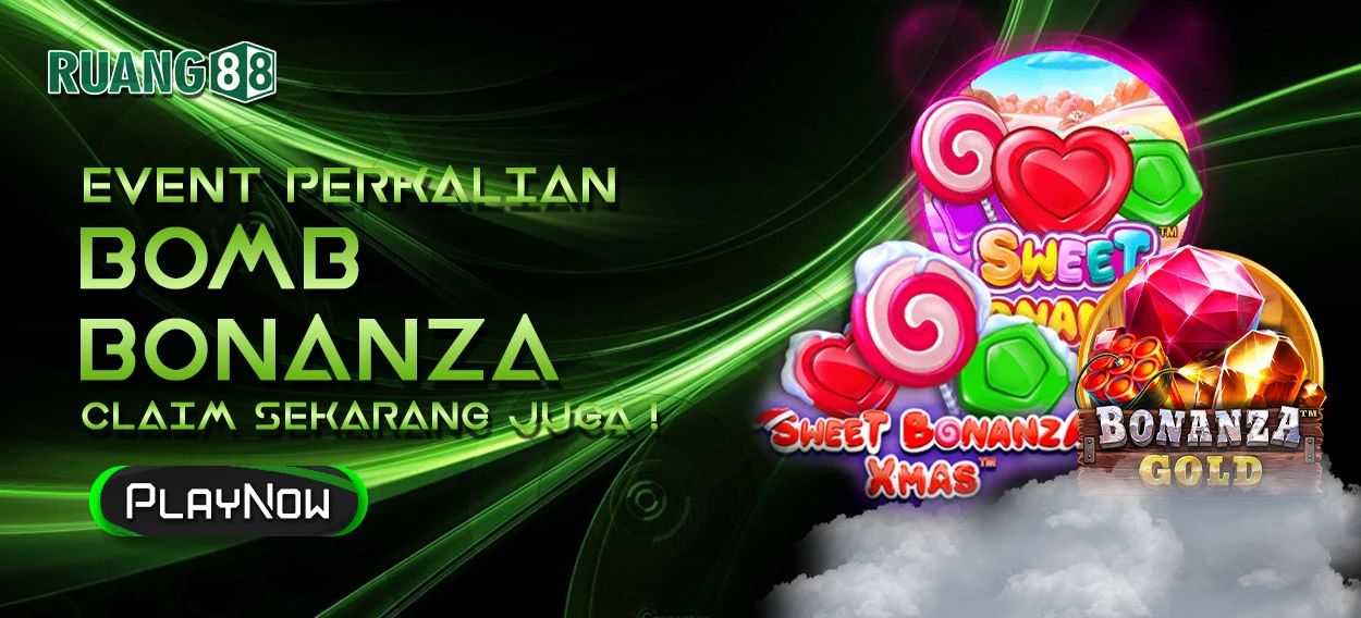 EVENT BOMB BONANZA RUANG88